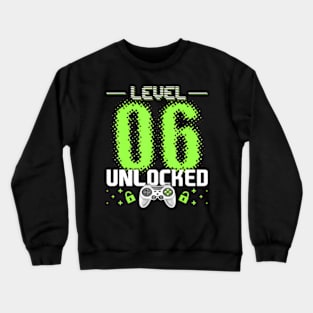 Level 6 Unlocked Video Gamer 6th Birthday Gamer Crewneck Sweatshirt